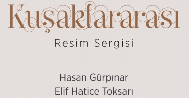 Kayseri Talas'ta kuşaklararası sergi