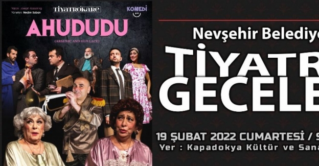 Nevşehir'de 'Ahududu' tiyatro oyunu 19 Şubat'a ertelendi 