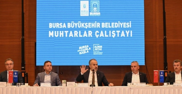 Bursa'da 'Muhtarlar Çalıştayı' düzenlendi