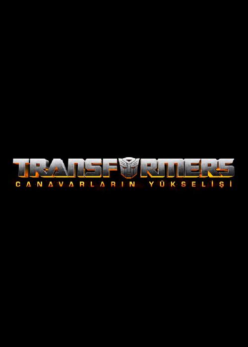 Transformers: Canavarların Yükselişi Fragmanı