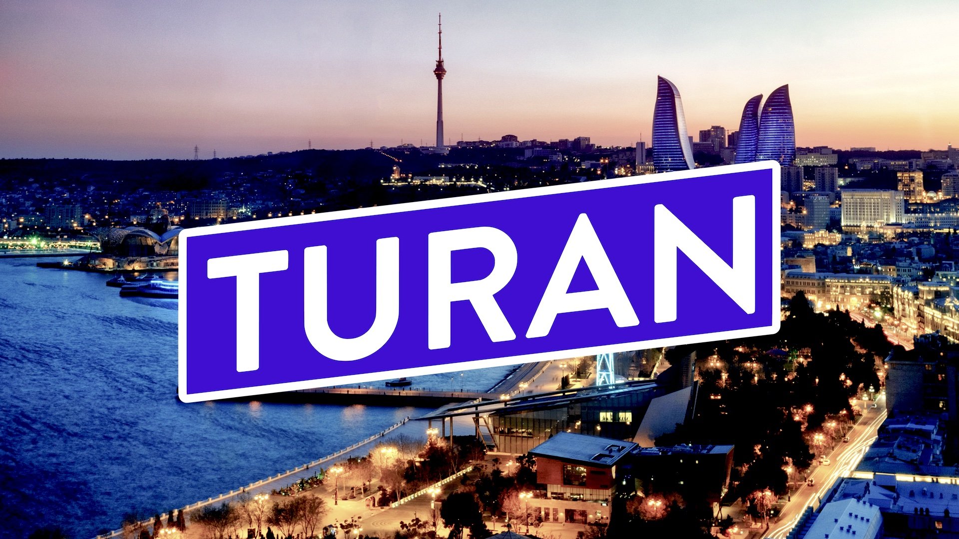 Turan, Türkiye dışına ilk adımını Azerbaycan ile attı